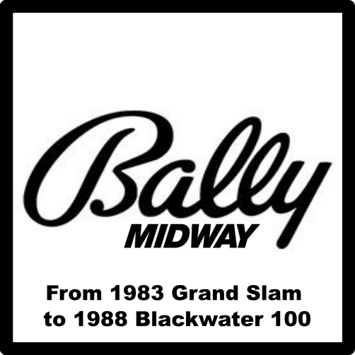 BALLY MIDWAY '84 TO '89